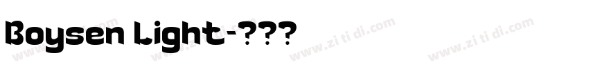 Boysen Light字体转换